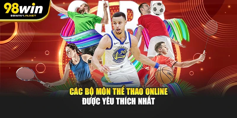 Các bộ môn thể thao online được yêu thích nhất