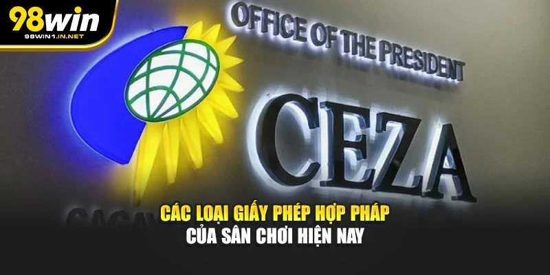 Các loại giấy phép hợp pháp của sân chơi hiện nay